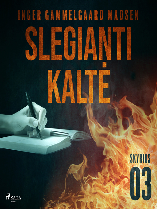 Title details for Slegianti kaltė. 3 skyrius by Inger Gammelgaard Madsen - Available
